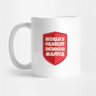 World's okayest Dungeon Master Mug